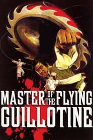 Master of the Flying Guillotine' Poster