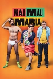 Mau Mau Maria' Poster
