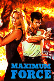Maximum Force' Poster