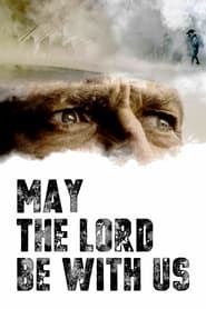May the Lord Be With Us' Poster