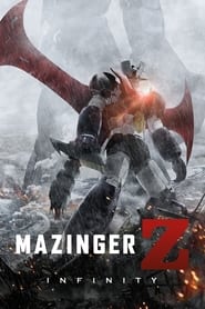 Mazinger Z Infinity' Poster