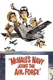 McHales Navy Joins the Air Force' Poster