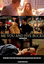 Me You and Five Bucks' Poster