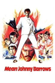 Mean Johnny Barrows' Poster