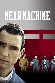 Mean Machine' Poster