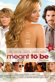 Meant To Be' Poster