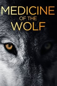 Medicine of the Wolf' Poster