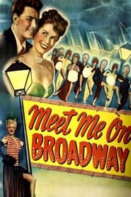 Meet Me on Broadway' Poster