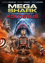 Streaming sources forMega Shark vs Kolossus