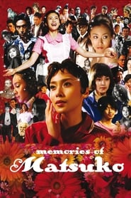 Memories of Matsuko' Poster
