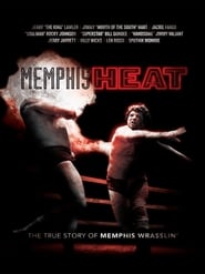 Memphis Heat The True Story of Memphis Wrasslin' Poster