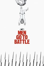 Men Go to Battle' Poster