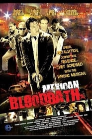 Mexican Bloodbath' Poster