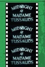 Midnight at Madame Tussauds' Poster