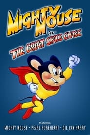 Mighty Mouse in the Great Space Chase' Poster