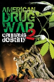 American Drug War 2 Cannabis Destiny' Poster