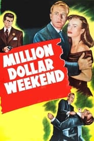 Million Dollar Weekend' Poster