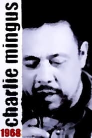 Mingus Charlie Mingus 1968