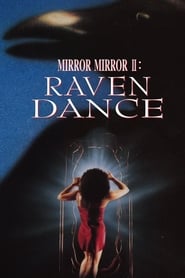 Streaming sources forMirror Mirror 2 Raven Dance