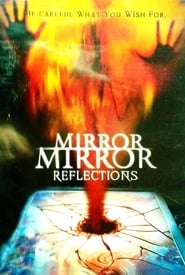 Mirror Mirror IV Reflection