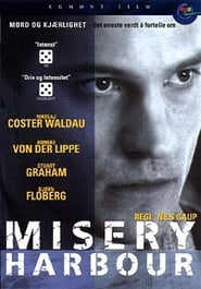 Misery Harbour' Poster