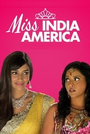Streaming sources forMiss India America