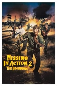 Missing in Action 2 The Beginning' Poster