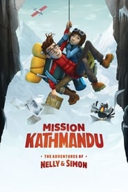 Mission Kathmandu The Adventures of Nelly  Simon' Poster