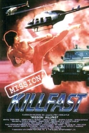 Mission Killfast' Poster