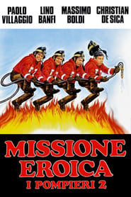 Firefighters 2 Heroic Mission' Poster