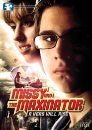 Missy and the Maxinator' Poster