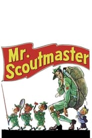 Mister Scoutmaster' Poster