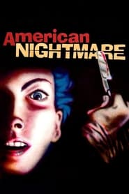 Streaming sources forAmerican Nightmare