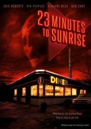 23 Minutes to Sunrise' Poster