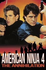 American Ninja 4 The Annihilation' Poster