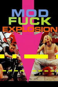 Mod Fuck Explosion' Poster