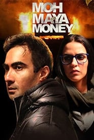 Moh Maya Money' Poster