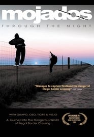 Mojados Through The Night' Poster