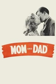 Mom and Dad' Poster