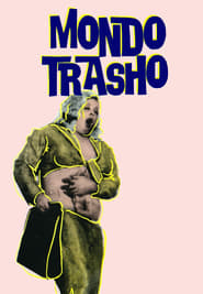 Mondo Trasho' Poster