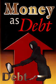 Money as Debt' Poster