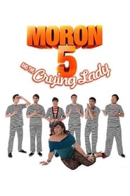 Moron 5 and the Crying Lady' Poster