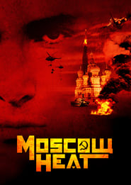 Moscow Heat' Poster