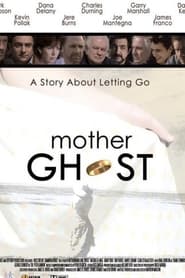 Mother Ghost' Poster