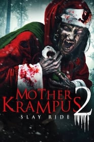 Mother Krampus 2 Slay Ride' Poster