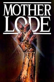 Mother Lode' Poster