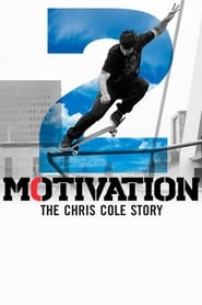 Motivation 2 The Chris Cole Story' Poster