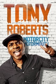 Tony Roberts Motorcity Motormouth' Poster