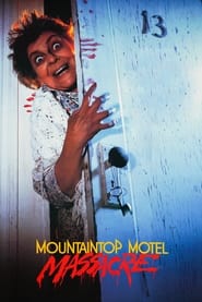 Mountaintop Motel Massacre' Poster