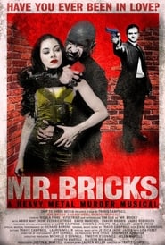 Mr Bricks A Heavy Metal Murder Musical' Poster